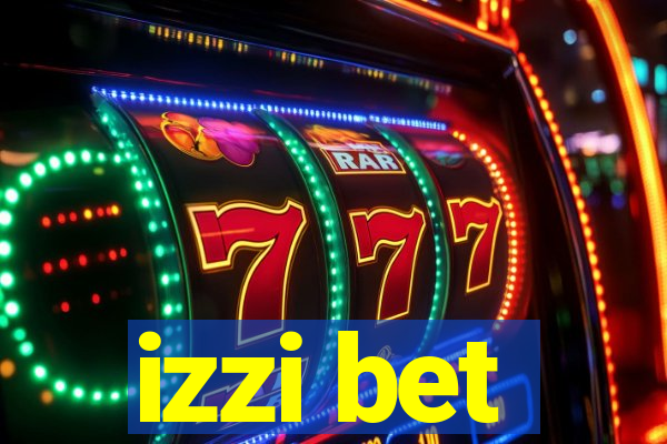izzi bet
